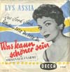 Cover: Lys Assia - Was kann schöner sein (Que sera sera) / Meine Mama ....