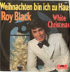 Cover: Roy Black - Weihnachten bin ich zu Haus  / White Christmas