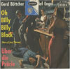Cover: Böttcher, Gerd und Detlef Engel - Oh Billy Billy Black (Harry Lime Theme) / Über die Prärie (Indian Love Call)
