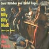 Cover: Gerd Böttcher und Detlef Engel - Oh Billy Billy Black (Harry Lime Theme) / Über die Prärie (Indian Love Call)