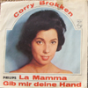 Cover: Corry Brokken - Corry Brokken / La Mamma / Gib mir deine Hand