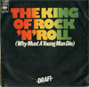Cover: Deutscher, Drafi - The King of Rock n Roll (Why Must A Young Man Die) / Hard Rain