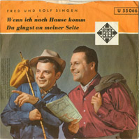 Cover: Fred und Rolf - Wenn ich nach Hause komm / Du gingst an meiner Seite