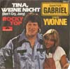 Cover: Gunter Gabriel - mit Yvonne: Tina weine nicht(Dont Cry Johnny)/Rocky Top