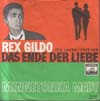 Cover: Gildo, Rex - Das Ende der Liebe (Tell Laura I Love Her / Minnetonka Mady