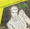 Cover: Hubert Kah - Hubert Kah / Einmal nur mit Erika (dieser Welt entfliehen) / Für die Nacht