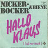 Cover: Nickerbocker - Hallo Klaus (I wü nur zruck / Hallo Maus