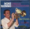 Cover: Rosso, Nini - Il Silenzio (Abschiedsmelodie) / Der Clown