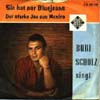 Cover: Bubi Scholz - Sie hat nur Bluejeans/Der starke Joe aus Mexico