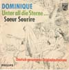 Cover: Soeur Sourire - Dominique  (deutsch gesungen)/ Unter all die Sterne