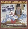 Cover: Vader Abraham - Vader Abraham / Das Lied der Schlümpfe / Zauberflötenschlumpf
