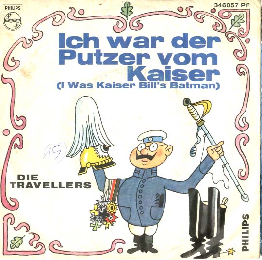 Albumcover Die 3 Travellers - Ich war der Putzer vom Kaiser (I Was Kaiser Bills Batman)/ Det Korsett 