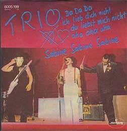 Albumcover Trio - Da Da Da Ich lieb dich nicht ... / Sabine Sabine Sabine