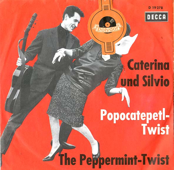 Albumcover Caterina Valente und Silvio Francesco - Popocatepetel-Twist / The Peppermint Twist 