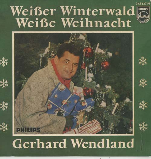 Albumcover Gerhard Wendland - Weisser Winterwald / Weisse Weihnacht