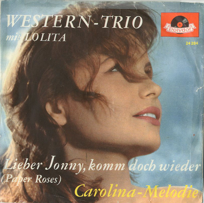 Albumcover Western-Trio - Lieber Johnny komm dochwieder (Paper Roses) / Carolina Melodie