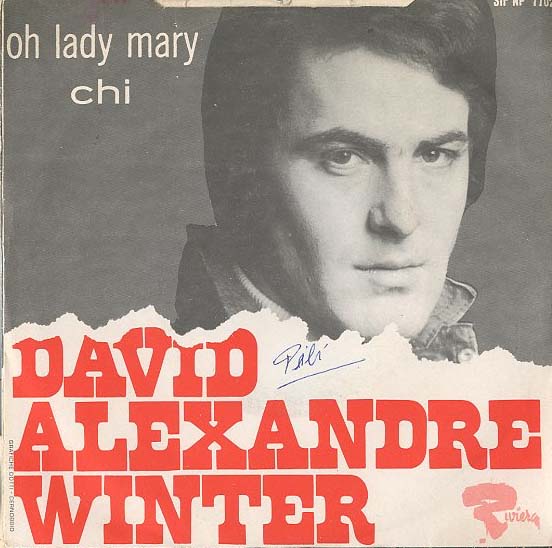 Albumcover David Alexandre Winter - Oh Lady Mary (italienisch) / Chi (La Priere)