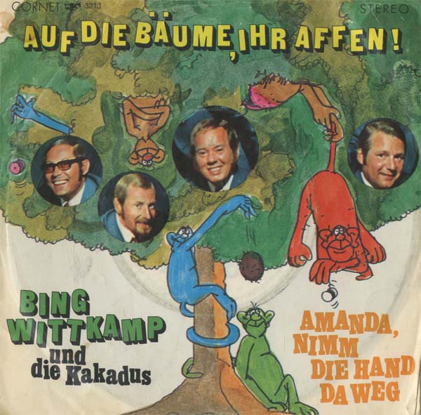 Albumcover Bing Wittkamp und die Kakadus - Auf die Bäume ihr Affen / Amanda nimm die Hand da weg
