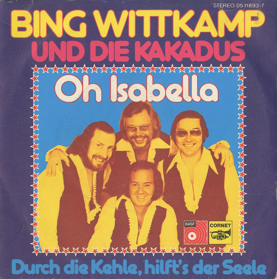 Albumcover Bing Wittkamp und die Kakadus - Oh Isabella / Durch die Kehle hilfts der Seele