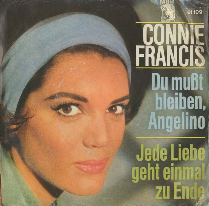 Albumcover Connie Francis - Du mußt bleiben Angelino / Jede Liebe geht einmal zu Ende
