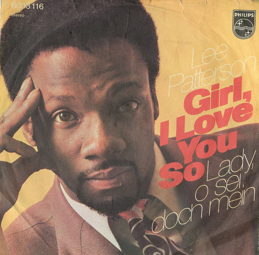 Albumcover Lee Patterson - Girl I Love You So / Lady oh sei doch mein