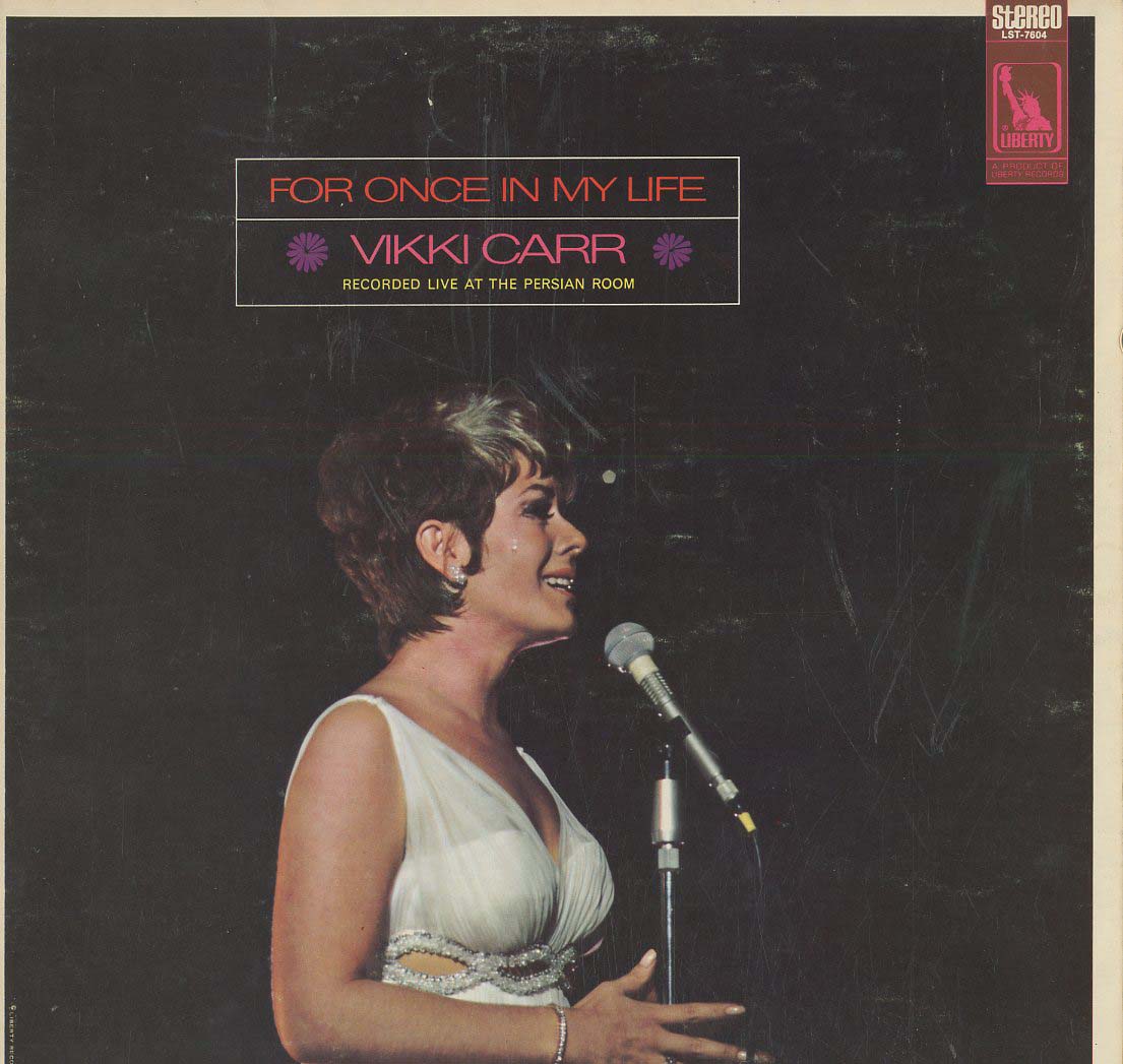 Albumcover Vikki  Carr - For Once In My Life, Recorded Live At the Persian Room