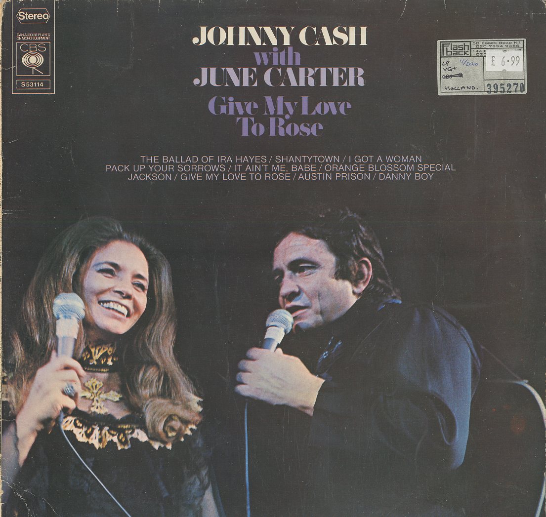 Albumcover Johnny Cash and June Carter - Give My Love To Rose