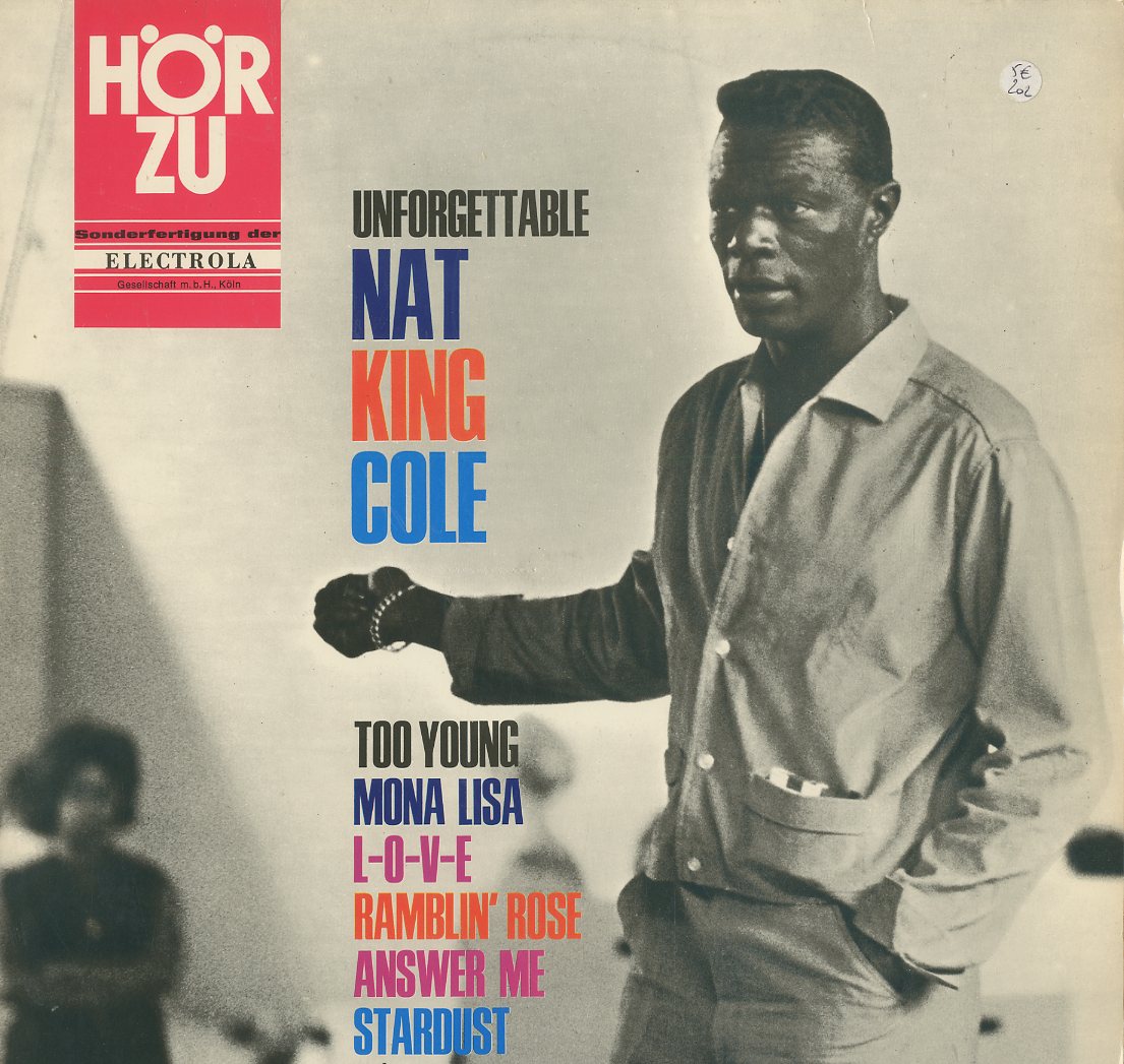 Albumcover Nat King Cole - Unforgettable (Hör zu LP)