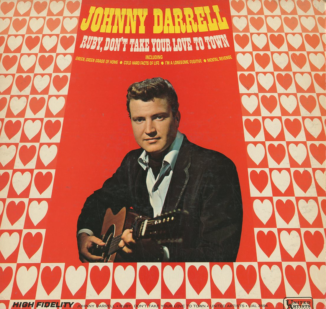 Albumcover Johnny Darrell - Ruby Dont Take Your Love To Town