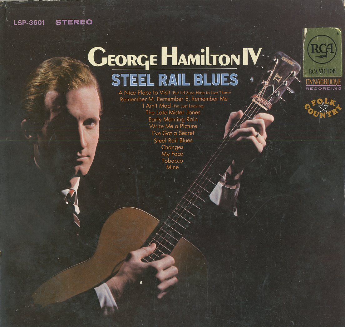 Albumcover George Hamilton IV - Steel Rail Blues