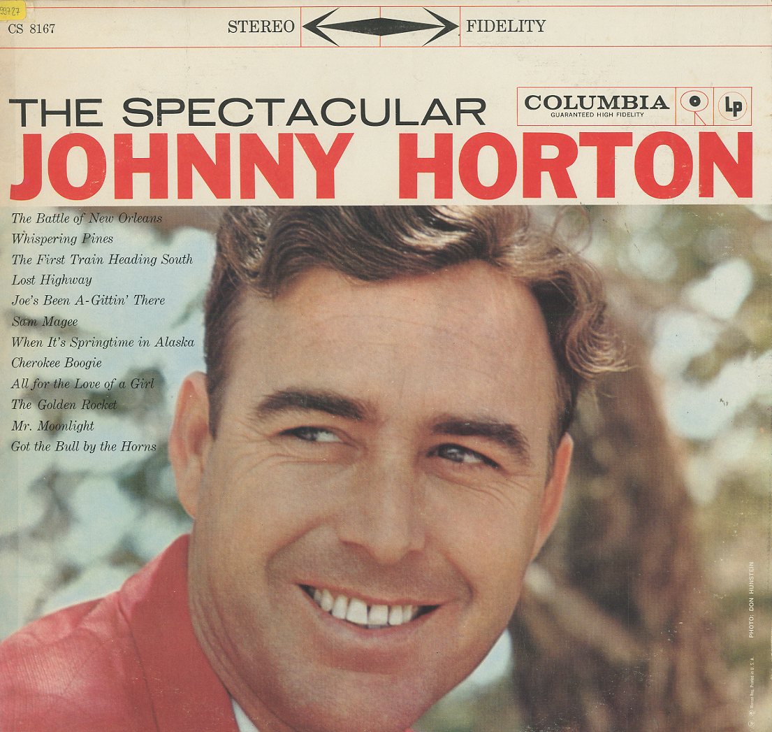 Albumcover Johnny Horton - The Spectacular Johnny Horton (Stereo)