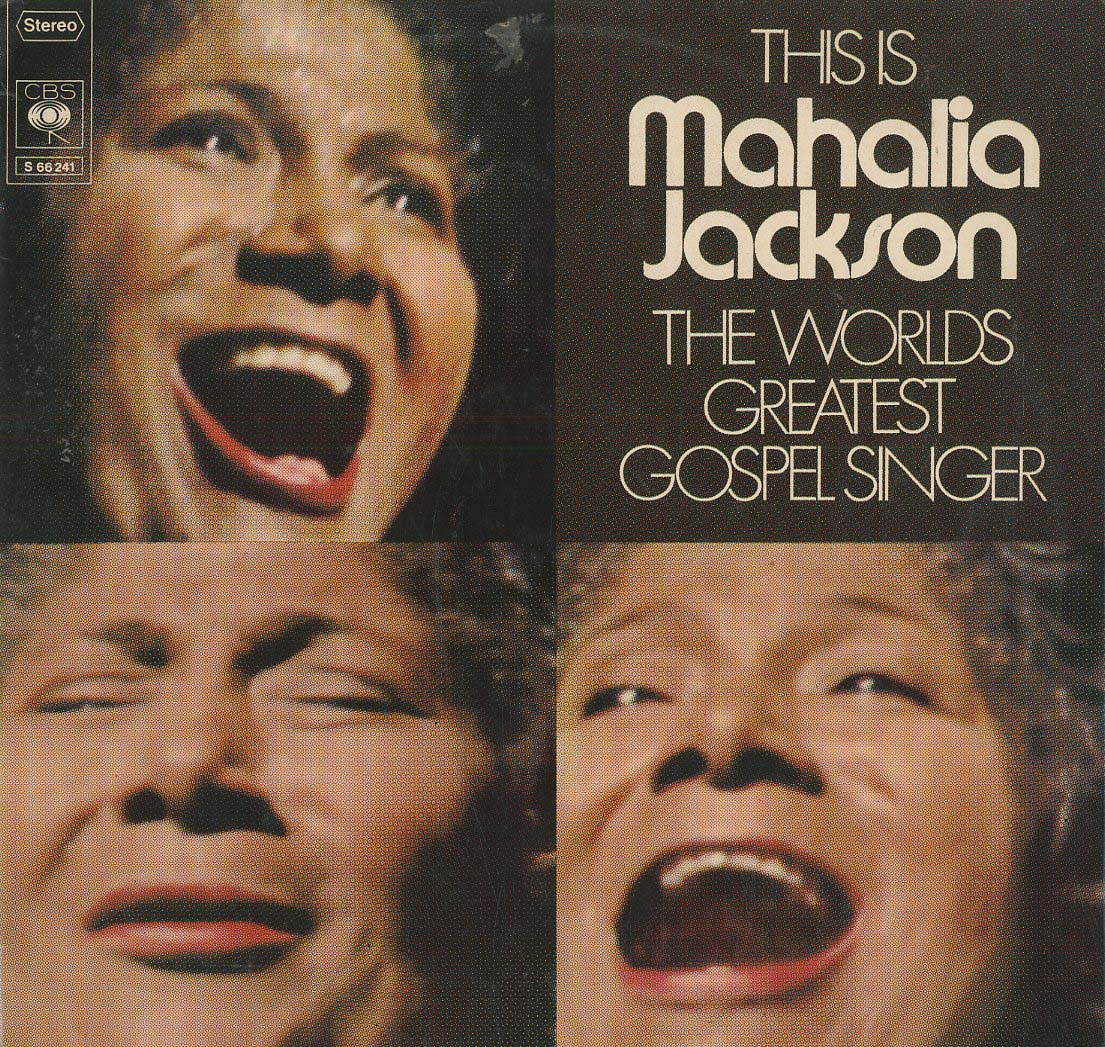 Albumcover Mahalia Jackson - This Is Mahalia Jackson - The Worlds Greatest Gospel Singer (DLP)