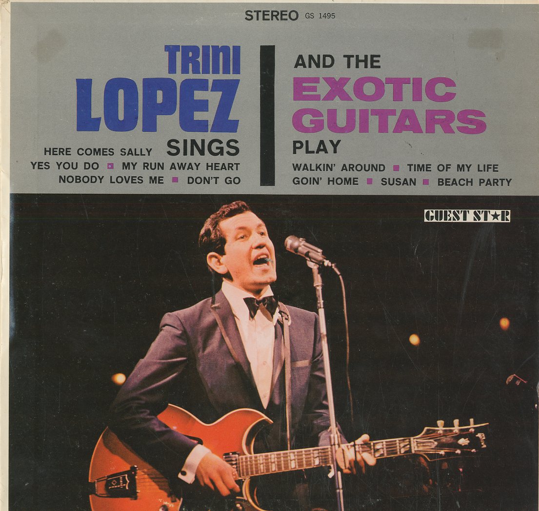 Albumcover Trini Lopez - Trini Lopez Sings and the Exotic Guitars Play