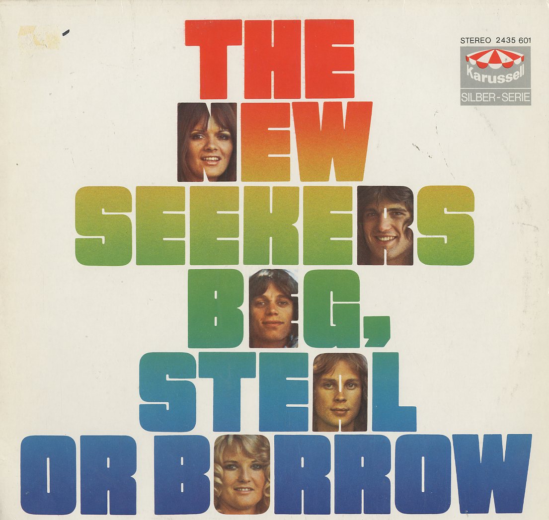 Albumcover The New Seekers - Beg Steal or Borrow