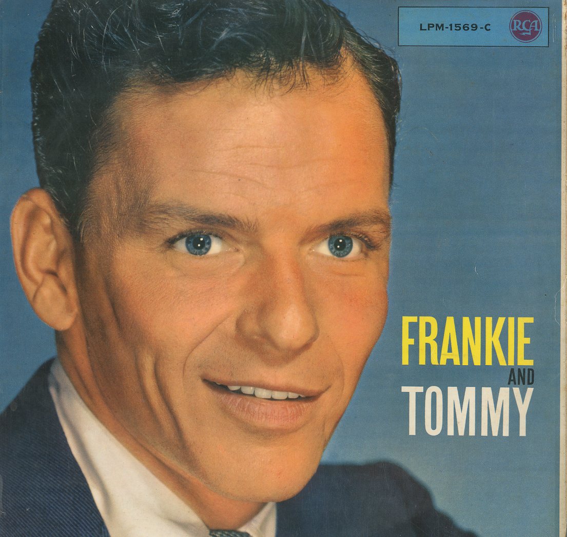Albumcover Frank Sinatra - Frankie and Tommy - Frank Sinatra with Tommy Dorsey and his Orchestra