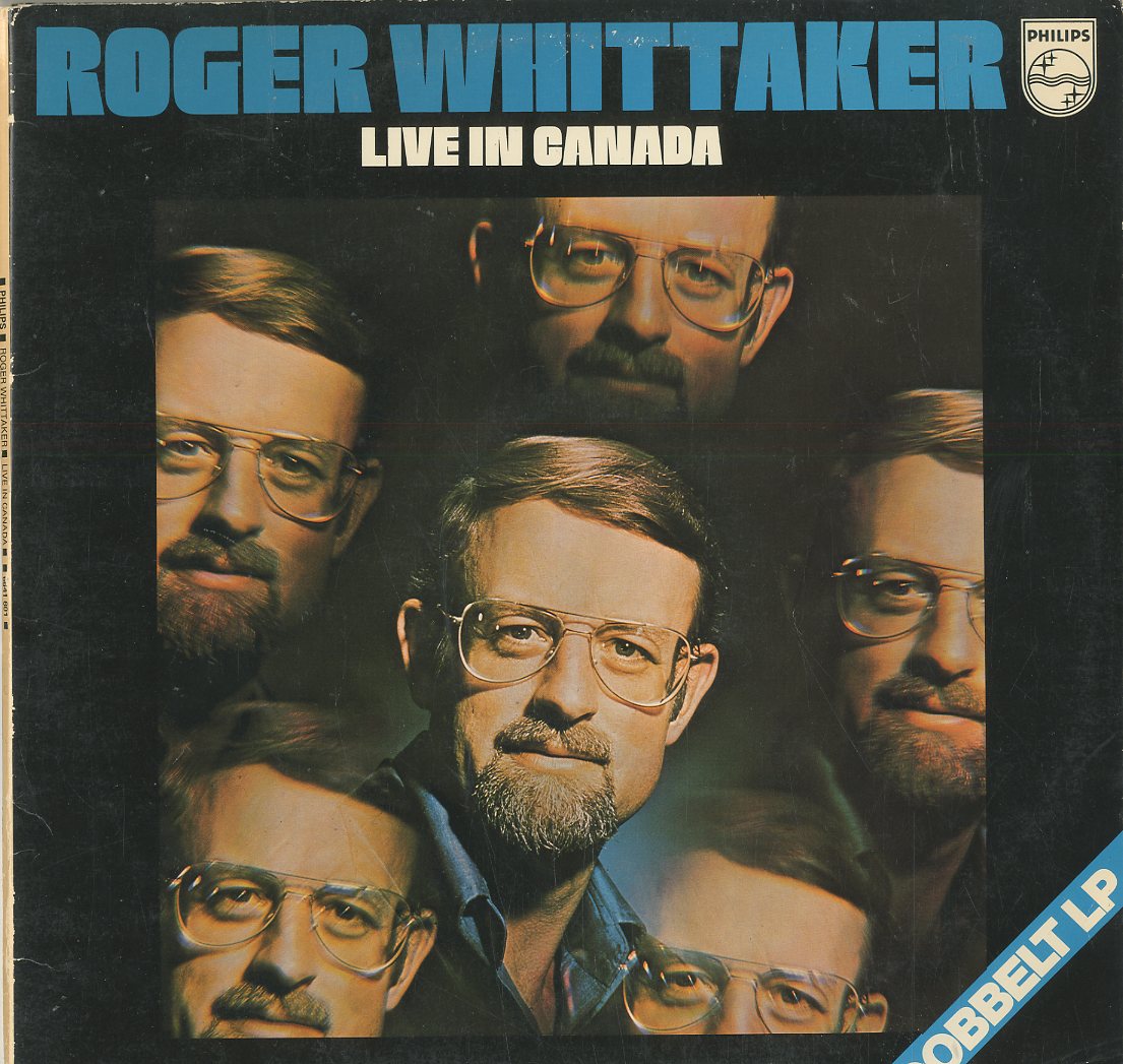 Albumcover Roger Whittaker - Live In Canada (Doppel-LP)