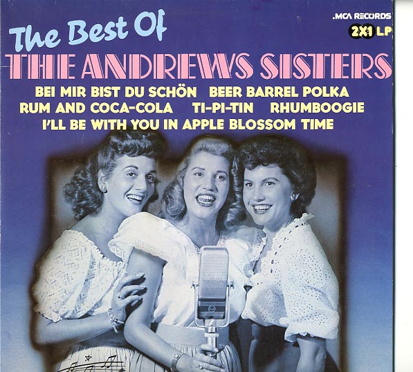 Albumcover Andrews Sisters - The Best Of The Andrews Sisters (DLP)