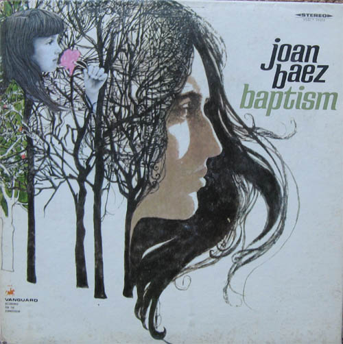 Albumcover Joan Baez - Baptism - A Journey Through Our Time Sung and Spoken by Joan Baez