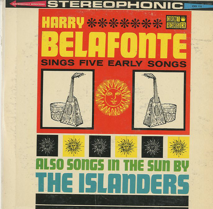 Albumcover Harry Belafonte - Harry Belafonte Sings Five Early Songs - Also Songs In the Sun By The Islanders