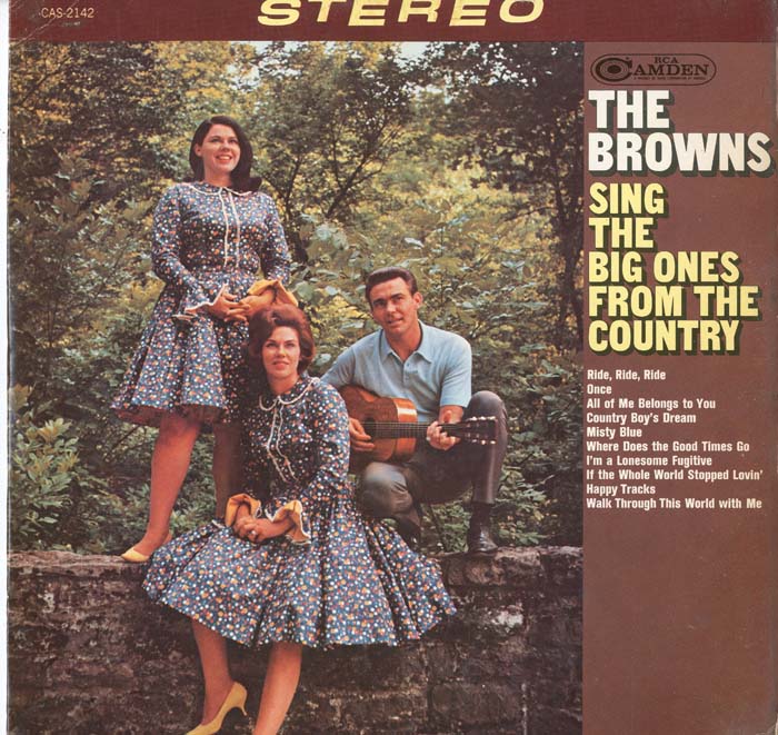 Albumcover The Browns - Sing The Big Ones From The Country