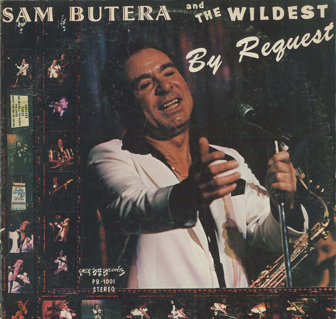 Albumcover Sam Butera - Sam Butera and the Wildest By Request