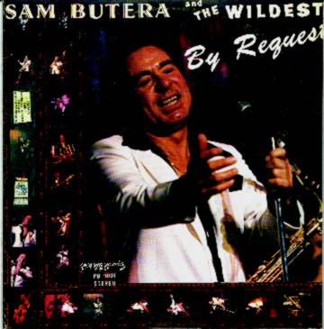 Albumcover Sam Butera - Sam Butera and the Wildest By Request