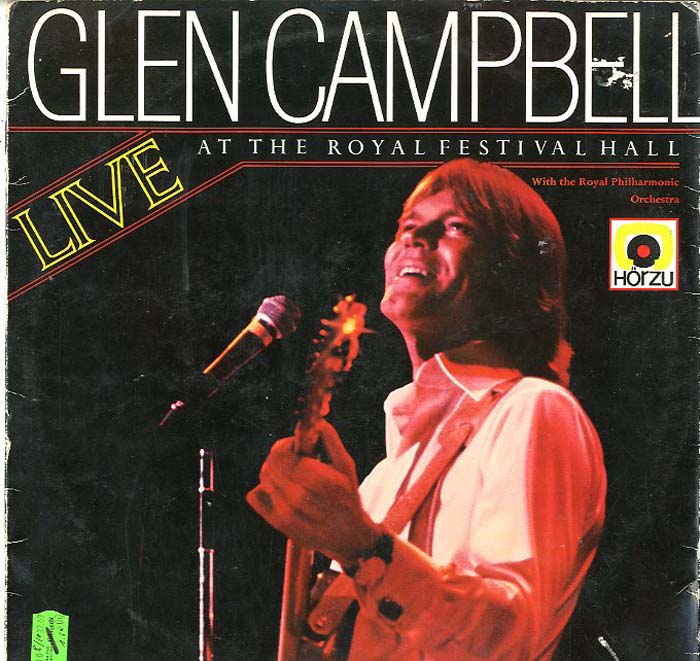 Albumcover Glen Campbell - Live At The Royal Festival Hall (DLP)