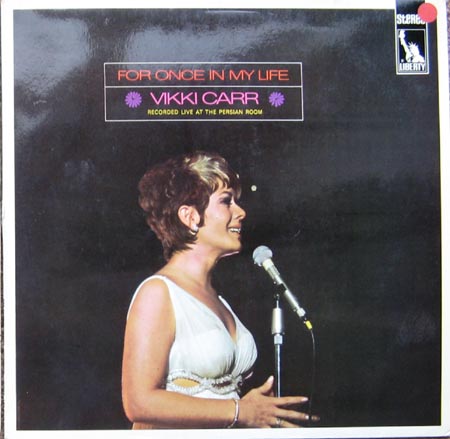 Albumcover Vikki  Carr - For Once In My Life, Recorded Live At the persian Room