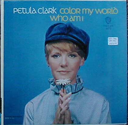 Albumcover Petula Clark - Color My World, Who Am I and Other Doozies