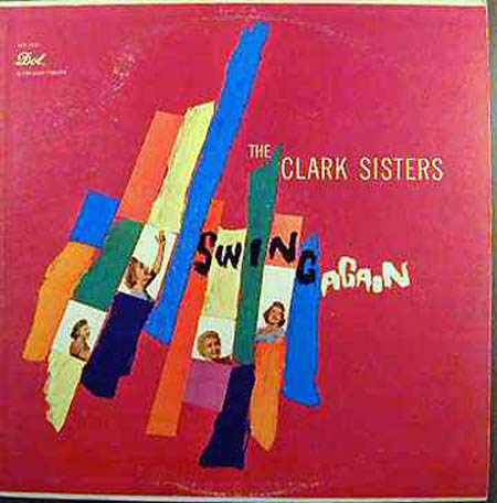 Albumcover The Clark Sisters - Swing Again