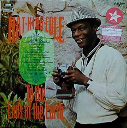 Albumcover Nat King Cole - To The Ends Of The Earth