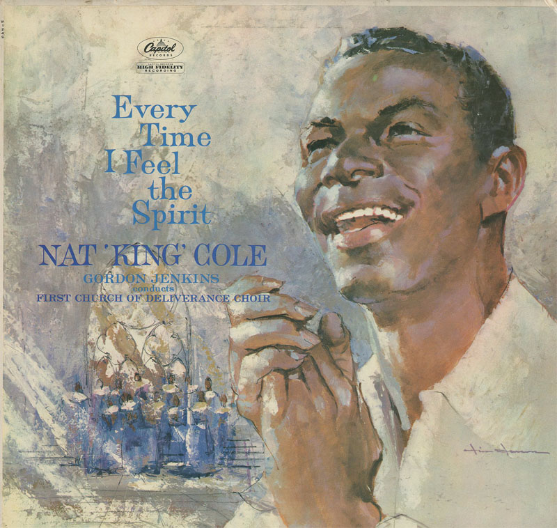 Albumcover Nat King Cole - Every Time I Feel The Spirit