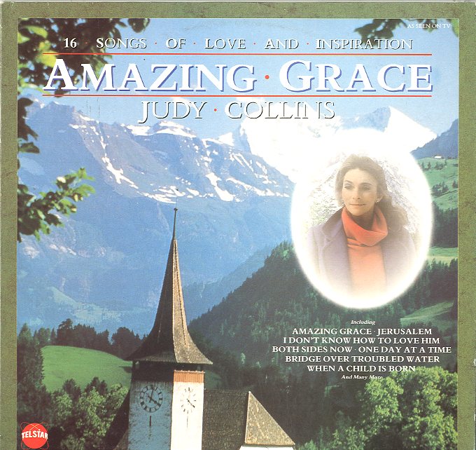 Albumcover Judy Collins - Amazing Grace - 16 Songs Of Love And Inspiration