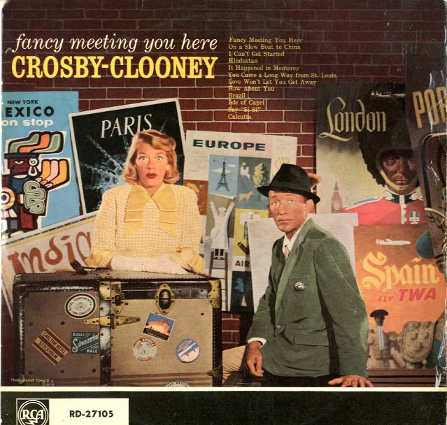 Albumcover Bing Crosby - Fancy Meeting You Here (mit Rosemary Clooney)
